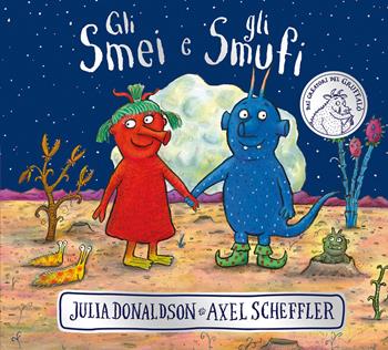 Gli Smei e gli Smufi. Ediz. a colori - Julia Donaldson - Libro Emme Edizioni 2022, Primi libri | Libraccio.it