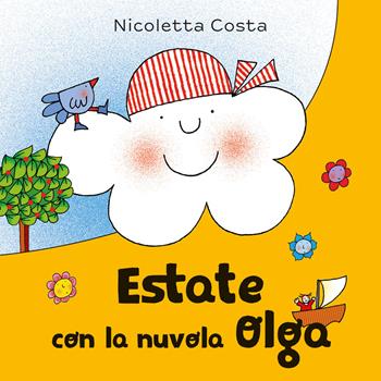 Estate con la nuvola Olga. Ediz. a colori - Nicoletta Costa - Libro Emme Edizioni 2022, Primi libri | Libraccio.it