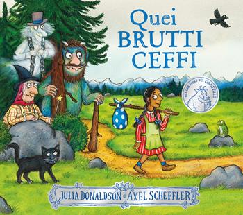 Quei brutti ceffi. Ediz. a colori - Julia Donaldson - Libro Emme Edizioni 2022, Album | Libraccio.it