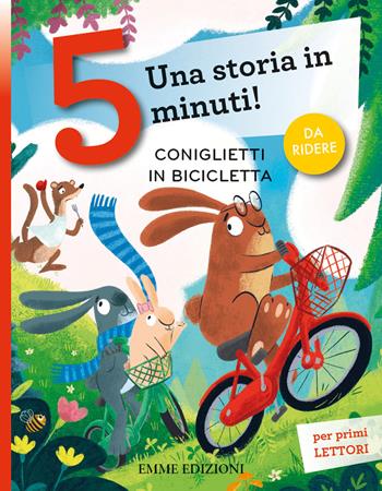 Coniglietti in bicicletta. Stampatello maiuscolo. Ediz. a colori - Giuditta Campello - Libro Emme Edizioni 2022, Tre passi | Libraccio.it