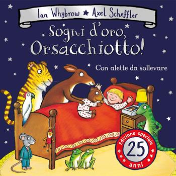 Sogni d'oro, Orsacchiotto! Ediz. a colori - Ian Whybrow - Libro Emme Edizioni 2022, Primi libri | Libraccio.it