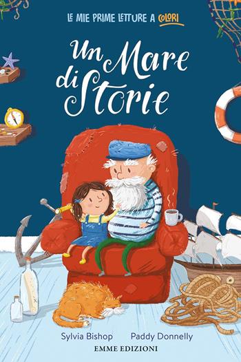 Un mare di storie. Stampatello minuscolo. Ediz. a colori - Sylvia Bishop - Libro Emme Edizioni 2023, Prime letture | Libraccio.it