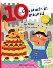 La torta ha fatto miao. Corsivo. Ediz. a colori