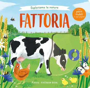Esploriamo la natura. Fattoria. Ediz. a colori  - Libro Emme Edizioni 2023, Primi libri | Libraccio.it