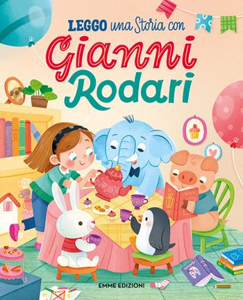 Leggo una storia con Gianni Rodari. Stampatello maiuscolo. Ediz. a colori - Gianni Rodari - Libro Emme Edizioni 2023 | Libraccio.it