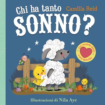 Chi ha tanto sonno? Ediz. a colori - Camilla Reid - Libro Emme Edizioni 2024, Primi libri | Libraccio.it