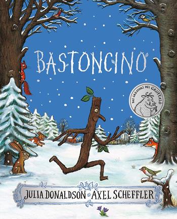 Bastoncino. Ediz. a colori. Nuova edizione speciale - Julia Donaldson - Libro Emme Edizioni 2024, Album | Libraccio.it