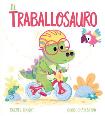 Il Traballosauro. Ediz. a colori - Rachel Bright - Libro Emme Edizioni 2024, Album | Libraccio.it