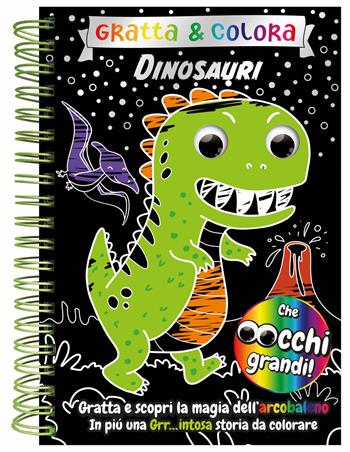 Dinosauri. Gratta e colora. Ediz. a colori  - Libro Emme Edizioni 2024, A pagine aperte | Libraccio.it