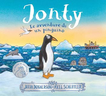 Jonty. Le avventure di un pinguino. Ediz. a colori - Julia Donaldson, Axel Scheffler - Libro Emme Edizioni 2024, Album | Libraccio.it
