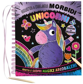Morbidi unicorni. Gratta e colora. Ediz. illustrata. Con matita di legno  - Libro Emme Edizioni 2024, A pagine aperte | Libraccio.it