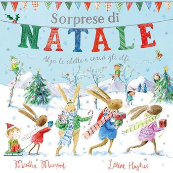 Sorprese di Natale. Con alette da sollevare. Ediz. a colori - Martha Mumford - Libro Emme Edizioni 2024, Album illustrati | Libraccio.it