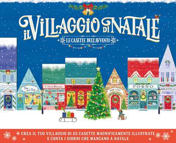 Il villaggio di Natale. Le casette dell'Avvento. Ediz. a colori. Con colla. Con 25 edifici da costruire. Con matita  - Libro Emme Edizioni 2024, A pagine aperte | Libraccio.it