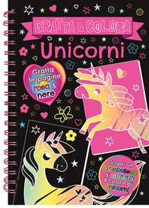 Gratta E Colora. Unicorni. Ediz. Illustrata. Con Matita Di Legno