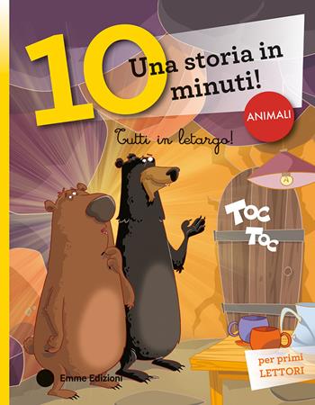 Tutti in letargo! Corsivo. Ediz. a colori - Giuditta Campello - Libro Emme Edizioni 2025, Tre passi | Libraccio.it