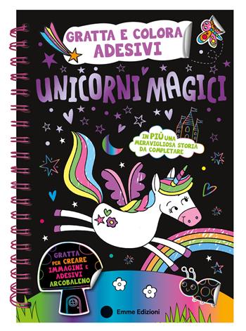Unicorni magici. Gratta e colora adesivi. Ediz. a colori. Ediz. a spirale. Con matita di legno. Con Adesivi  - Libro Emme Edizioni 2025, A pagine aperte | Libraccio.it