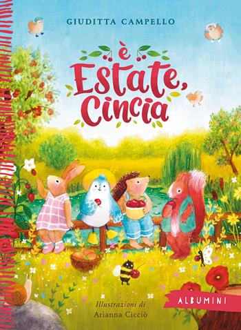 È estate, Cincia. Ediz. a colori - Giuditta Campello - Libro Emme Edizioni 2025, Albumini | Libraccio.it