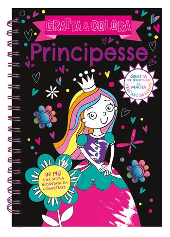 Principesse. Gratta e colora. Ediz. a colori. Ediz. a spirale. Con matita di legno  - Libro Emme Edizioni 2025, A pagine aperte | Libraccio.it