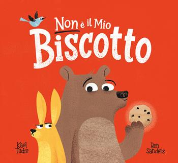 Non è il mio biscotto. Ediz. a colori - Kael Tudor - Libro Emme Edizioni 2026, Album | Libraccio.it