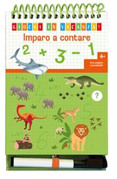 Imparo a contare. Giochi in vacanza! Ediz. a colori. Ediz. a spirale. Con pennarello