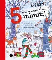 Leggo una storia di Natale in… 5 minuti! Ediz. a colori