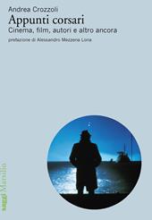 Appunti corsari. Cinema, film, autori e altro ancora