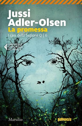 La promessa. I casi della sezione Q. Vol. 6 - Jussi Adler-Olsen - Libro Marsilio 2019, Universale economica Feltrinelli | Libraccio.it