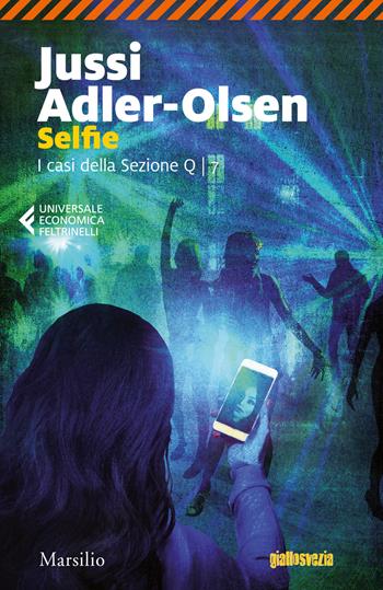 Selfie. I casi della sezione Q. Vol. 7 - Jussi Adler-Olsen - Libro Marsilio 2019, Universale economica Feltrinelli | Libraccio.it