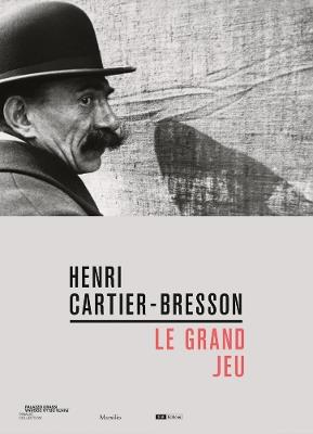 Henri Cartier-Bresson. Le grand jeu. Ediz. italiana, inglese e francese  - Libro Marsilio 2020, Cataloghi | Libraccio.it