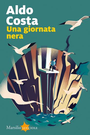 Una giornata nera - Aldo Costa - Libro Marsilio 2020, Lucciole | Libraccio.it
