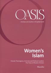 Oasis. Cristiani e musulmani nel mondo globale. Ediz. inglese. Vol. 30