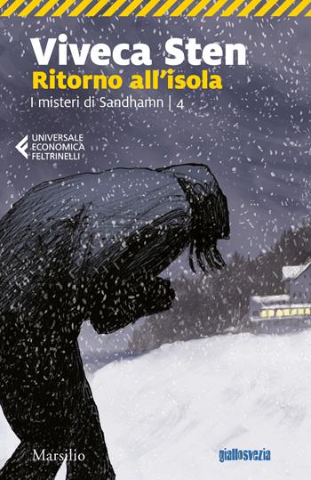 Ritorno all'isola. I misteri di Sandhamn. Vol. 4 - Viveca Sten - Libro Marsilio 2020, Universale economica Feltrinelli | Libraccio.it