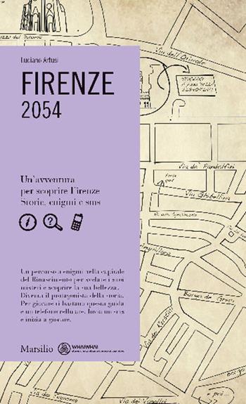 Firenze 2054  - Libro Marsilio 2021, Whaiwhai | Libraccio.it