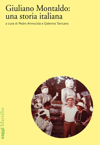 Giuliano Montaldo: una storia italiana - Taricano - Libro Marsilio 2020, Saggi | Libraccio.it