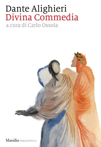 Divina Commedia - Dante Alighieri - Libro Marsilio 2021, Biblioteca | Libraccio.it