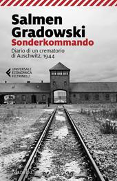 Sonderkommando. Diario di un crematorio di Auschwitz, 1944