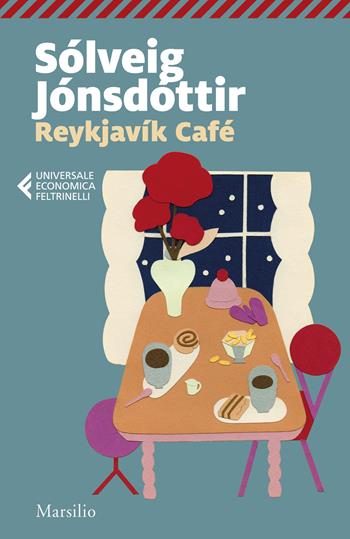 Reykjavìk café - Sólveig Jónsdóttir - Libro Marsilio 2021, Universale economica Feltrinelli | Libraccio.it