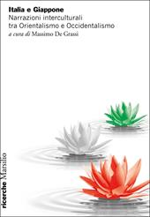 Italia e Giappone. Narrazioni interculturali tra Orientalismo e Occidentalismo