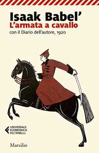 Image of L' armata a cavallo con il Diario dell'autore, 1920
