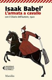L' armata a cavallo con il Diario dell'autore, 1920