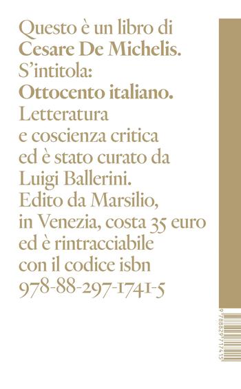 Ottocento italiano. Letteratura e coscienza critica - Cesare De Michelis - Libro Marsilio 2025, I libri di Cesare De Michelis | Libraccio.it
