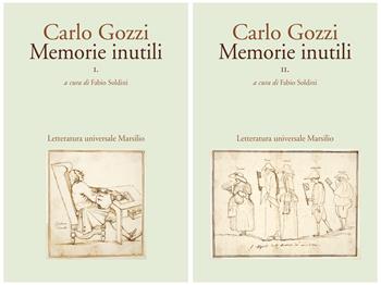 Memorie inutili - Carlo Gozzi - Libro Marsilio 2023 | Libraccio.it