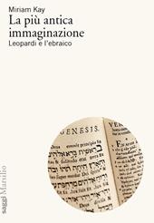 La più antica immaginazione. Leopardi e l’ebraico