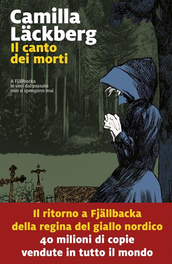 Il canto dei morti - Camilla Läckberg - Libro Marsilio 2026, Farfalle | Libraccio.it