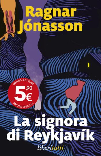La signora di Reykjavik - Ragnar Jónasson - Libro Marsilio 2024, Liberitutti | Libraccio.it