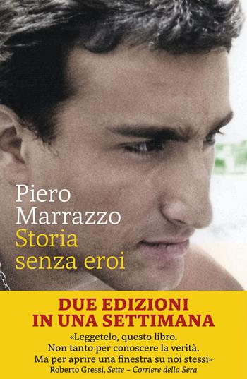Storia senza eroi - Piero Marrazzo - Libro Marsilio 2024, Gli specchi | Libraccio.it