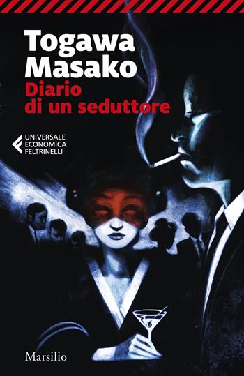 Diario di un seduttore - Masako Togawa - Libro Marsilio 2025, Universale economica Feltrinelli | Libraccio.it