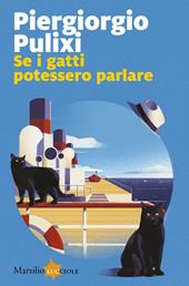  Se i gatti potessero parlare