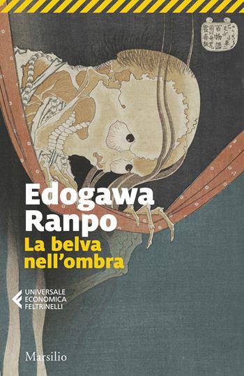 La belva nell'ombra - Edogawa Ranpo - Libro Marsilio 2025, Universale economica Feltrinelli | Libraccio.it