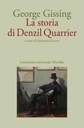 La storia di Denzil Quarrier